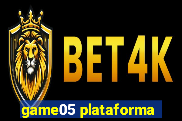 game05 plataforma